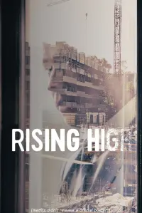 Poster to the movie "Rising High" #153503