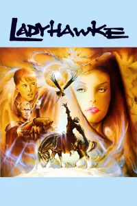 Poster to the movie "Ladyhawke" #138351