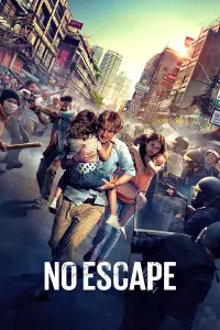 Poster to the movie "No Escape" #64340