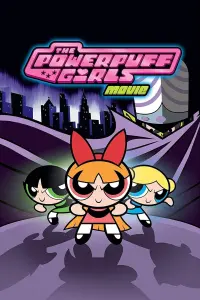 Poster to the movie "The Powerpuff Girls Movie" #129519