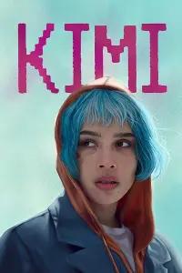 Poster to the movie "Kimi" #108616