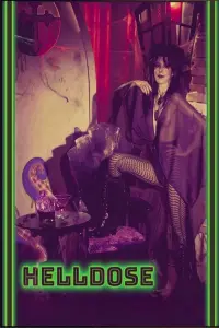 Poster to the movie "Helldose" #455239