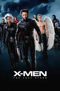 Poster to the movie "X-Men: The Last Stand" #286791