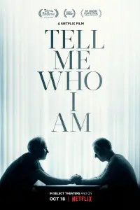 Poster to the movie "Tell Me Who I Am" #357312