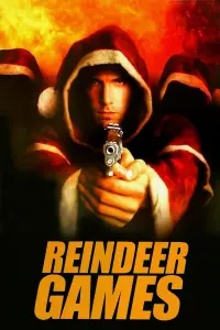 Poster to the movie "Reindeer Games" #347959