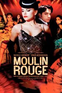 Poster to the movie "Moulin Rouge!" #132559