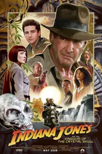 Poster to the movie "Indiana Jones and the Kingdom of the Crystal Skull" #26777