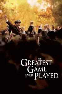 Poster to the movie "The Greatest Game Ever Played" #131099