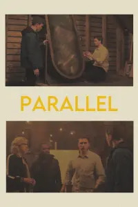 Poster to the movie "Parallel" #331282