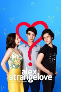 Poster to the movie "Alex Strangelove" #277753