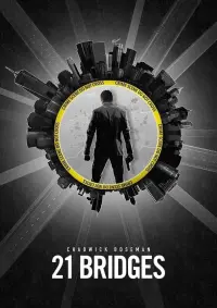 Poster to the movie "21 Bridges" #264907