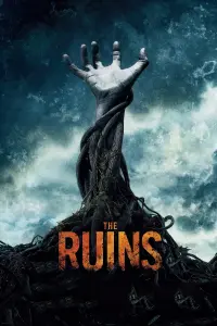 Poster to the movie "The Ruins" #114551