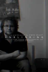 Poster to the movie "Unblinking" #658005