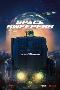 Poster to the movie "Space Sweepers" #109086