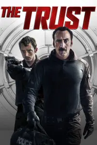 Poster to the movie "The Trust" #357340