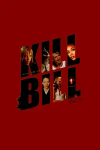 Poster to the movie "Kill Bill: Vol. 2" #183974