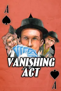 Poster to the movie "Vanishing Act" #476760