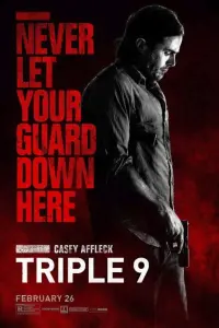 Poster to the movie "Triple 9" #123034