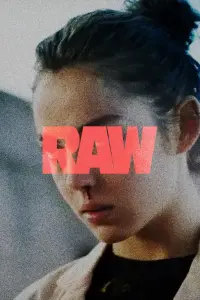 Poster to the movie "Raw" #560989