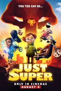 Poster to the movie "Just Super" #76179