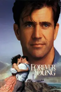 Poster to the movie "Forever Young" #345357