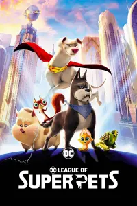 Poster to the movie "DC League of Super-Pets" #25493