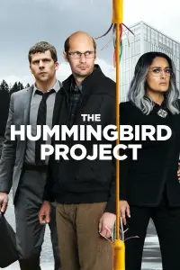 Poster to the movie "The Hummingbird Project" #138596