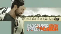 Backdrop to the movie "Machine Gun Preacher" #92199