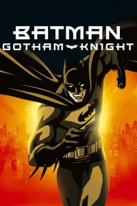 Poster to the movie "Batman: Gotham Knight" #268739