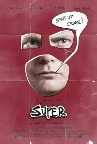 Poster to the movie "Super" #146028