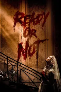 Poster to the movie "Ready or Not" #242581