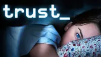 Backdrop to the movie "Trust" #140780