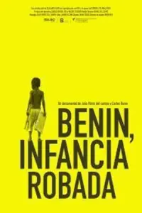 Poster to the movie "Benín, infància robada" #550050