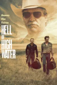 Poster to the movie "Hell or High Water" #123774