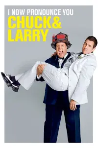 Poster to the movie "I Now Pronounce You Chuck & Larry" #81911