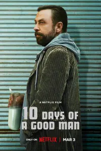 Poster to the movie "10 Days of a Good Man" #352764