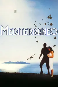 Poster to the movie "Mediterraneo" #204750