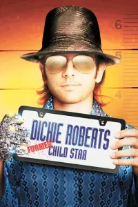 Poster to the movie "Dickie Roberts: Former Child Star" #137394