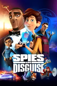 Poster to the movie "Spies in Disguise" #36787