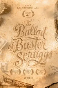 Poster to the movie "The Ballad of Buster Scruggs" #236848