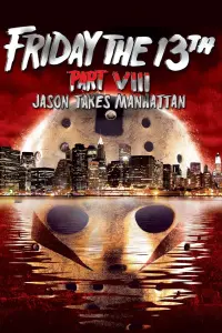 Poster to the movie "Friday the 13th Part VIII: Jason Takes Manhattan" #333587