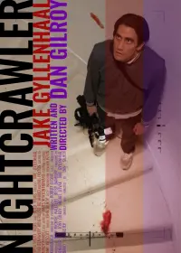 Poster to the movie "Nightcrawler" #567652