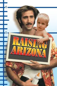 Poster to the movie "Raising Arizona" #124850