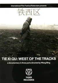 Poster to the movie "Tie Xi Qu: West of the Tracks" #544781