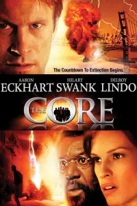 Poster to the movie "The Core" #78701