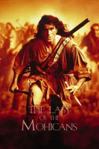 Poster to the movie "The Last of the Mohicans" #80521