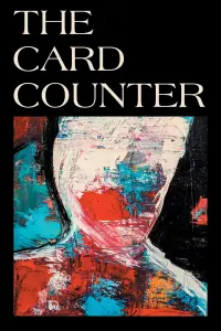 Poster to the movie "The Card Counter" #119501