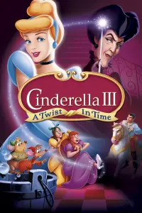 Poster to the movie "Cinderella III: A Twist in Time" #320342