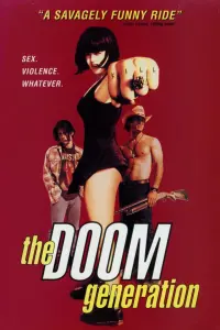 Poster to the movie "The Doom Generation" #361613