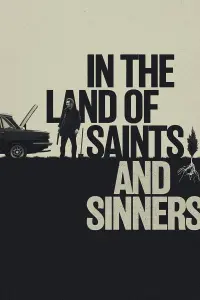 Poster to the movie "In the Land of Saints and Sinners" #190100